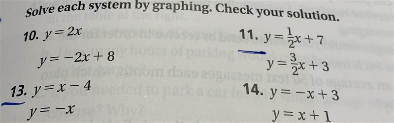 (solve each system by graphing. Check your solution) questions 11 and 13-example-1