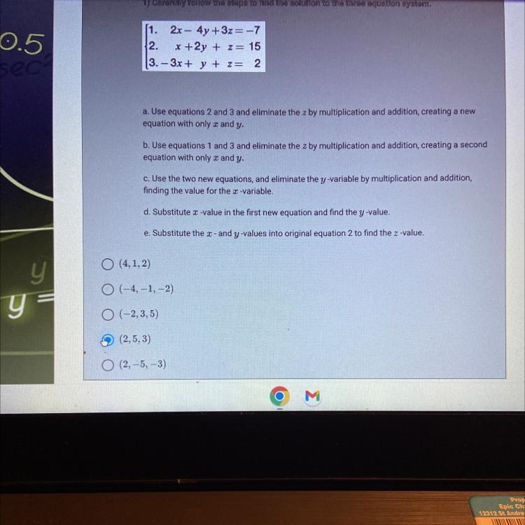 1) Carefully follow the steps to find the solution to the three equation system. 1.)2x-example-1