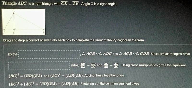 Triangle ABC is a right triangle with CD | AB. Angle C is a right angle.​ (BC)²+(AC-example-1