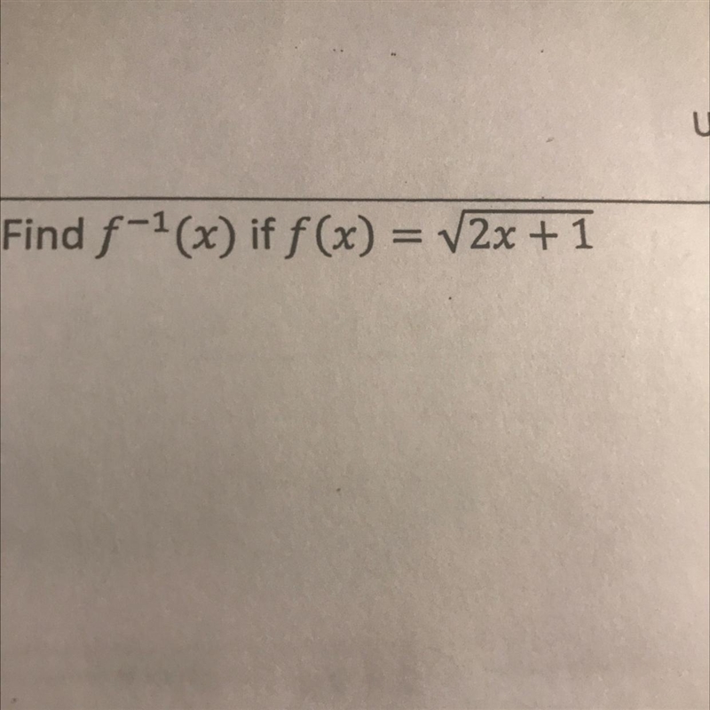 Find f-1(x) if f(x)= 2x+1-example-1