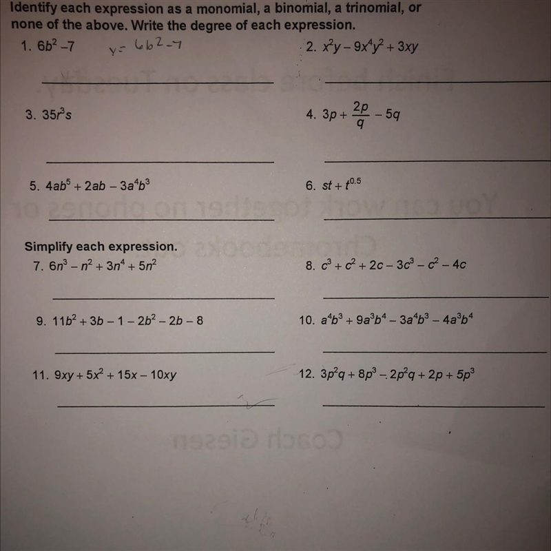 Identify each expression as a monomial, a binomial, a trinomial - - Please answer-example-1