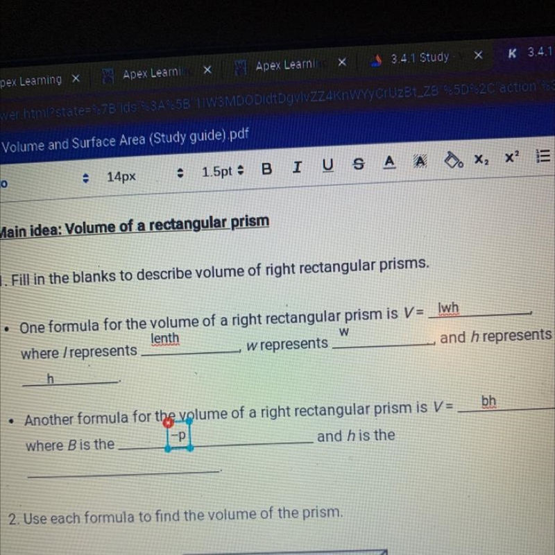 Another formula for the volume of a right rectangular prism is V=______ where b is-example-1