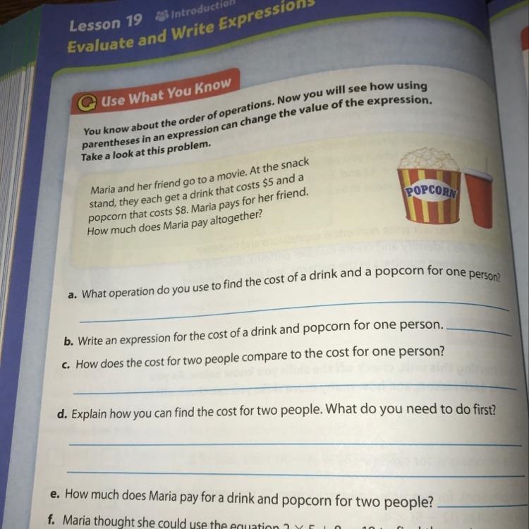 What operation do u use to find the cost of a drink and a popcorn for one person? ​-example-1