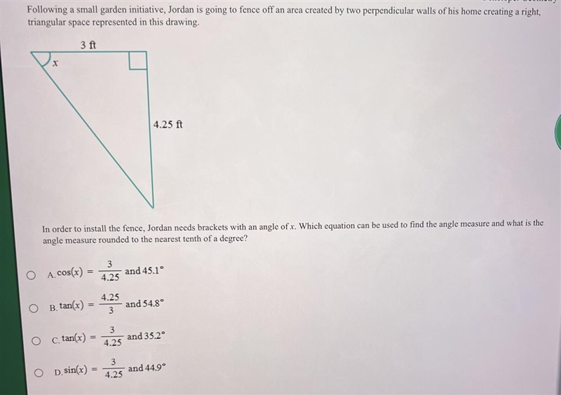 In order to install the fence, Jordan needs brackets with an angle of x. Which equation-example-1