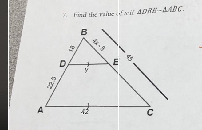 Find the of X if triangle DBE ~ triangle ABC. please show work-example-1