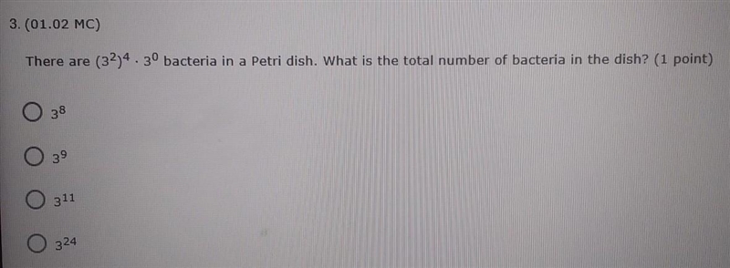 There are (32)4. 30 bacteria in a Petri dish. What is the total number of bacteria-example-1