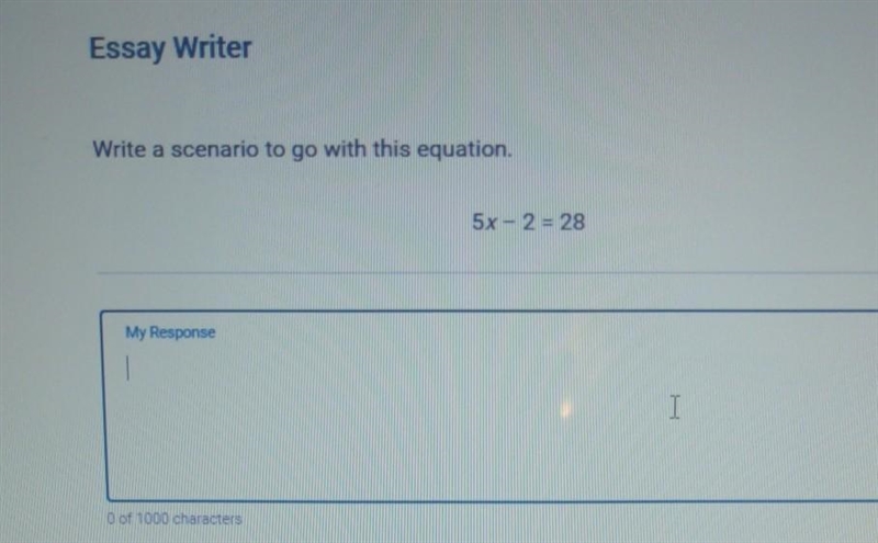 Please help quickly Write a scenario to go with this equation. 5x - 2 = 28. ​-example-1