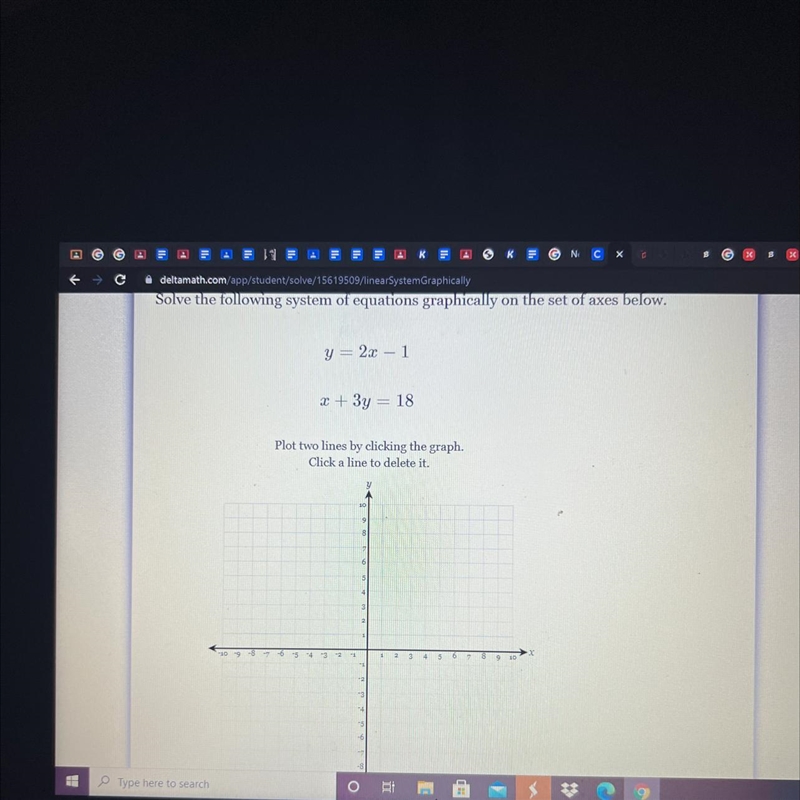 Solve the following system of equations graphically on the set of axes below. y = 2x-example-1