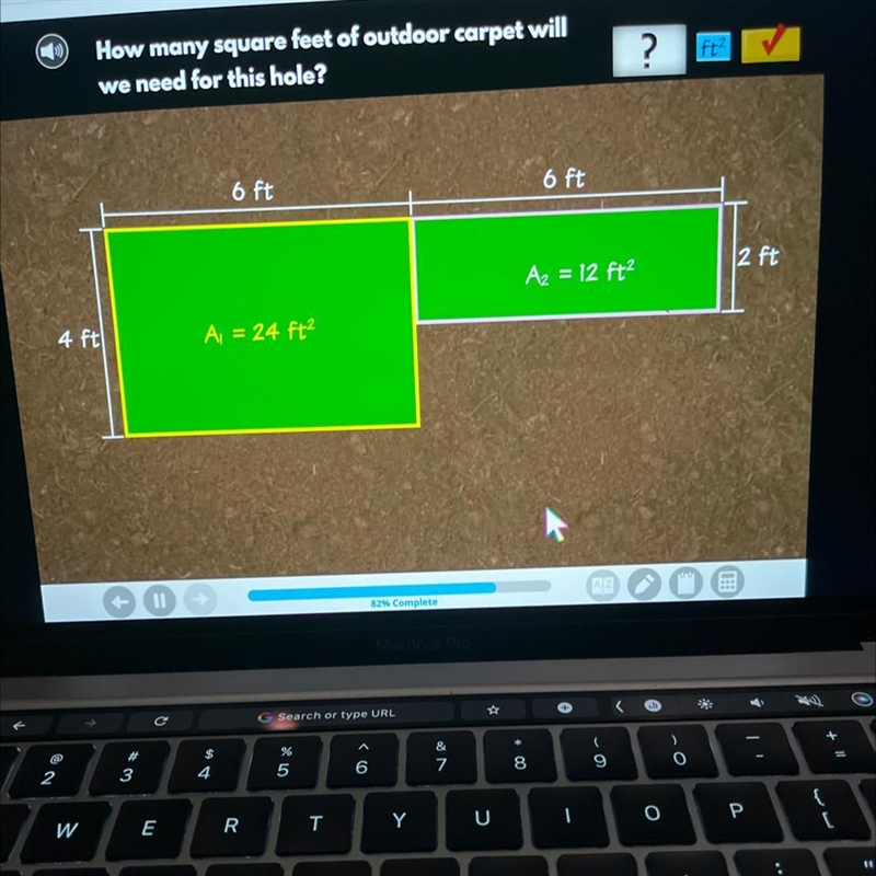 How many square feet of outdoor carpet will we need for this hole?-example-1