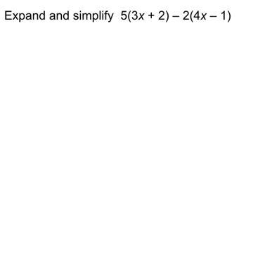 Expand and simplify 5(3x+2)-2(4x-1)-example-1