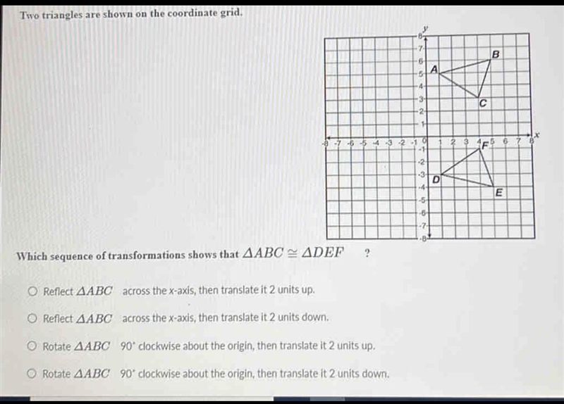 Two triangles are shown on the coordinate grid.-example-1