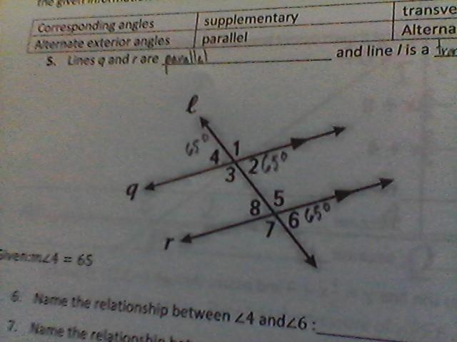 Part 2: Parallel Lines and Transversals 6.) Name the relationship between <4 and-example-1