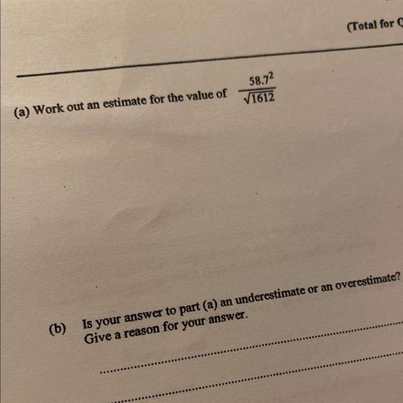 58.72 71612 (a) Work out an estimate for the value of-example-1