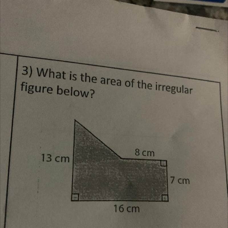 What is the area of the irregular figure below? 8 cm 13 cm 7 cm 16 cm-example-1