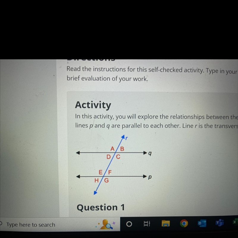 Question 2Based on corresponding angles and vertical angles, which angles must always-example-1