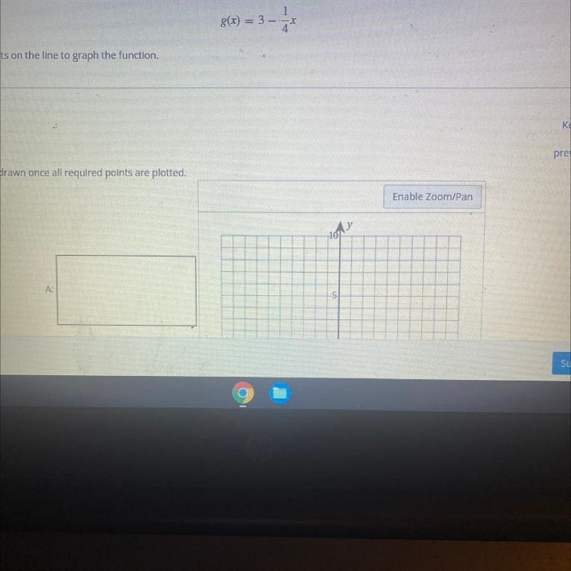 Find two points on the line to graph the function. Any line or curves will be drawn-example-1