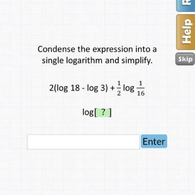 Condense the expression into a single logarithm and simplify. 2(log 18 - log 3) + 1/2 log-example-1