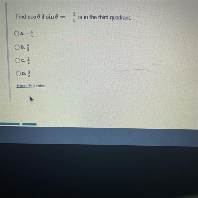Find cosif sin = is in the third quadrant.035OA. -OB.OC. 20OD.Reset Selection--example-1