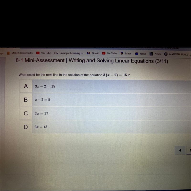 What could be the next line in the solution of the equation 3 (x - 2) = 15 ?-example-1