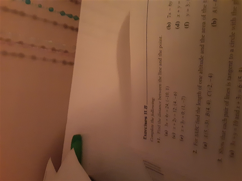 1. Find the distance between the line and the point Exercises 11.8 Complete the following-example-1