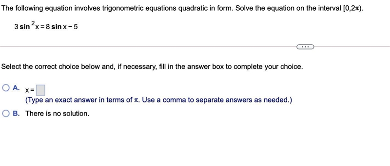 The following equation involves trigonometric equations quadratic in form. Solve the-example-1