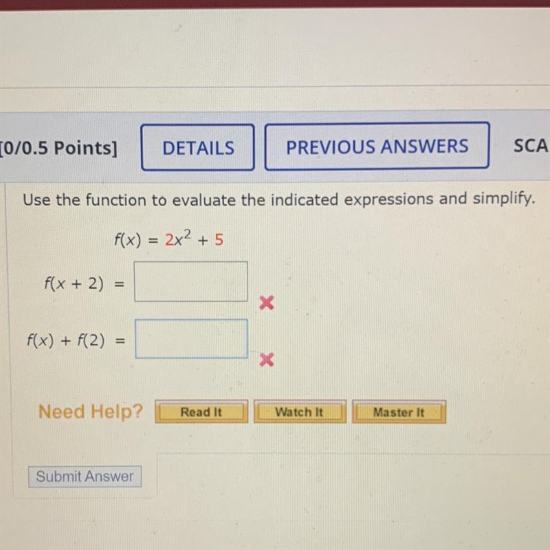 Use the function to evaluate the indicated expression and simplify. f(x) = 2x^2 + 5; f-example-1