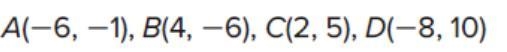 Determine whether quadrilateral ABCD is a rhombus, a rectangle, a square, a parallelogram-example-1