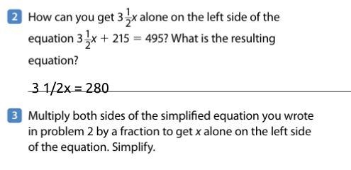 Multiply both sides of the simplified equation you wrote in problem 2 by a fraction-example-1