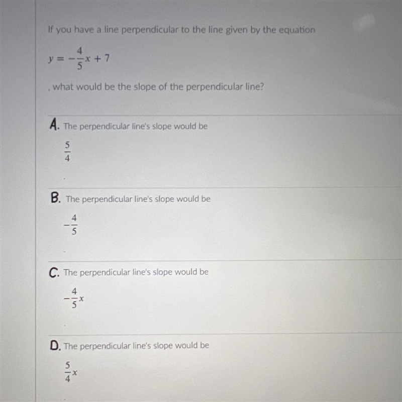 100 POINTS!!! If you have a line perpendicular to the line given by the equation , what-example-1