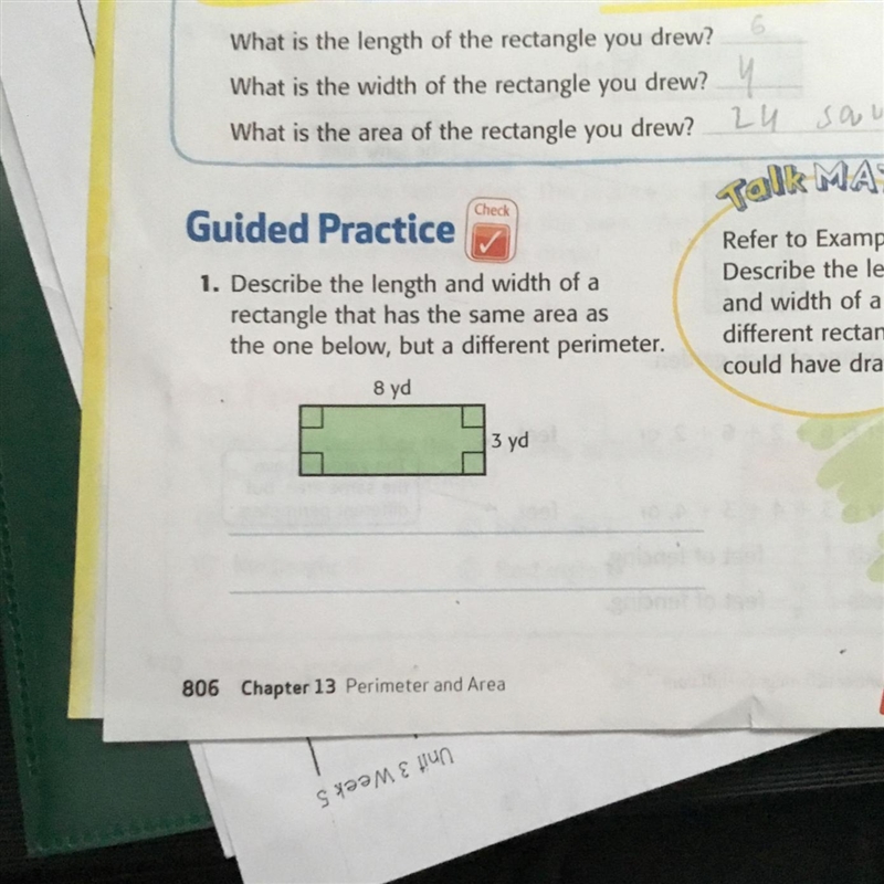 Describe the length and width of a rectangle that has the same area as the one below-example-1