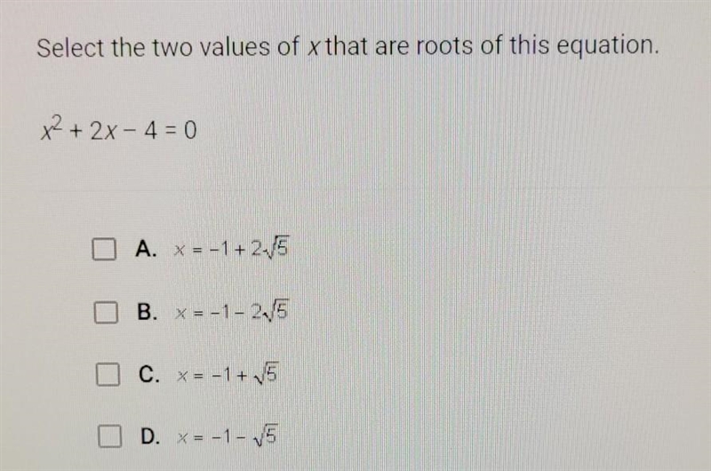 Select the two values of x that are roots of this equation.​-example-1