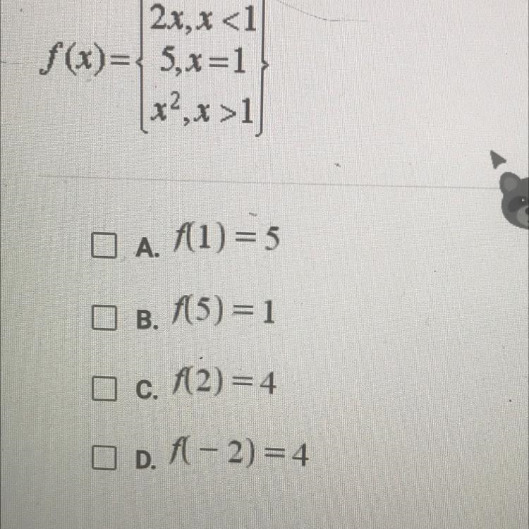 Given the piecewise function shown below, select all of the statements that are true-example-1