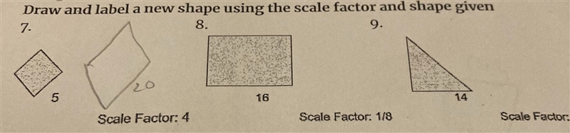 Draw and label a new shape using the scale factor and shape given-example-1