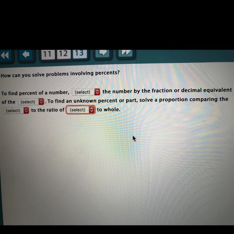 To find percent of a number, 1- multiply2- dividethe number by the fraction or decimal-example-1