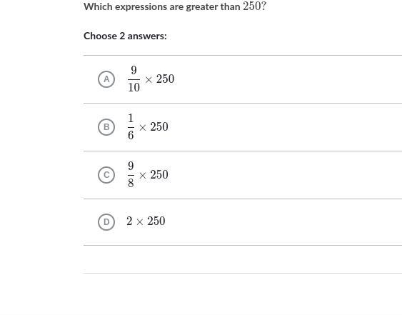 Whinch expression is greater than 250-example-1