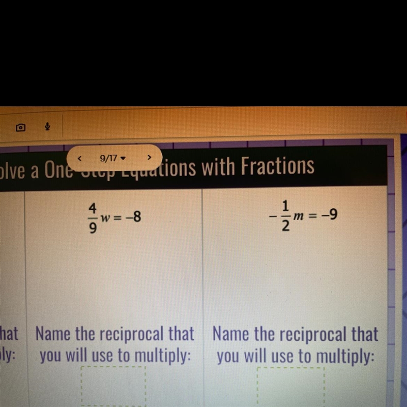 Name the reciprocal that you will use to multiply (Equations in picture) I only need-example-1