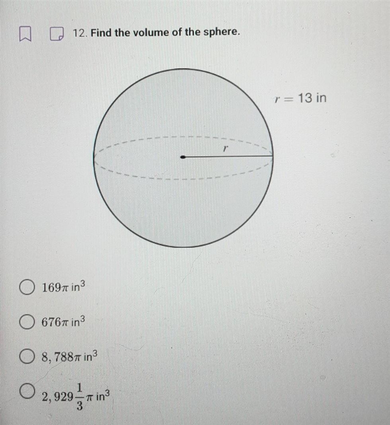 N 12. Find the volume of the sphere.​-example-1