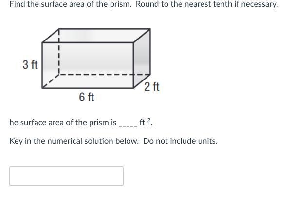 Find the surface area of the prism. Round to the nearest tenth if necessary. please-example-1