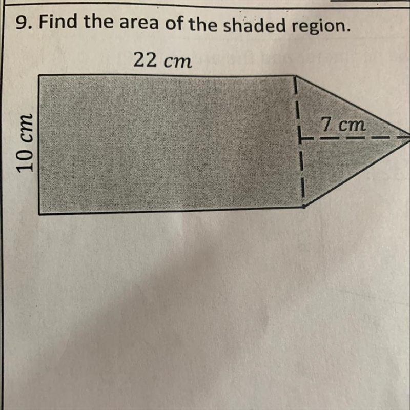 9. Find the area of the shaded region. 22 cm 10 cm 7 cm-example-1