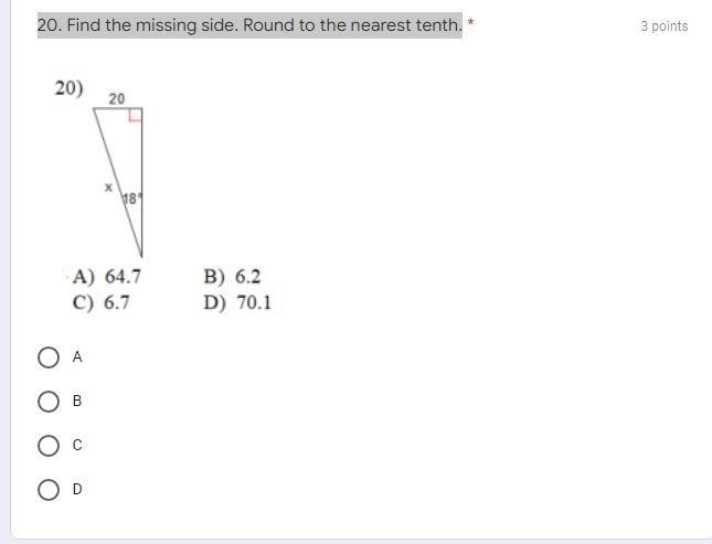 20. Find the missing side. Round to the nearest tenth.-example-1