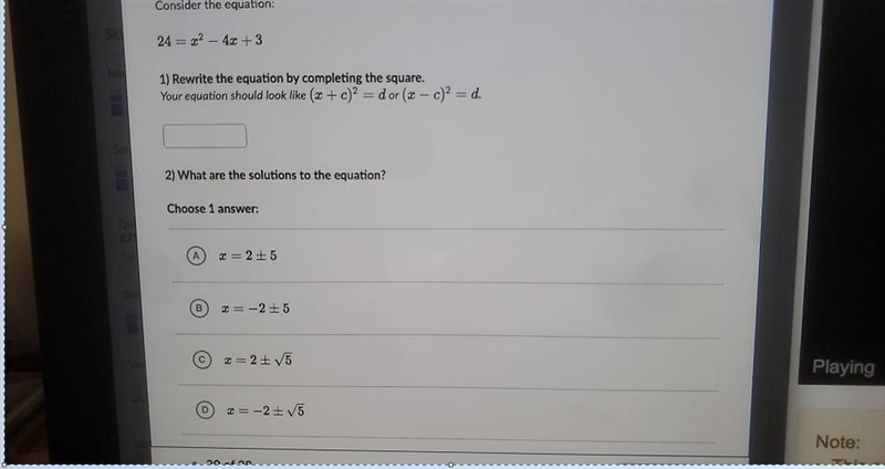 Consider the equation:24 = x^2 - 4x + 31) Rewrite the equation by completing the square-example-1