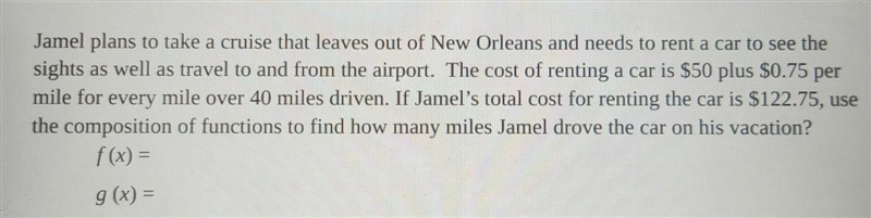 12. Jamel plans to take a cruise that leaves out of New Orleans and needs to rent-example-1