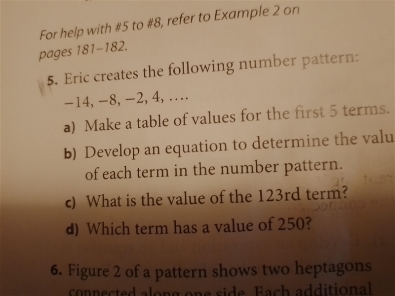 Eric creates the following number pattern: -14,-8,-2,4,... make a table of values-example-1