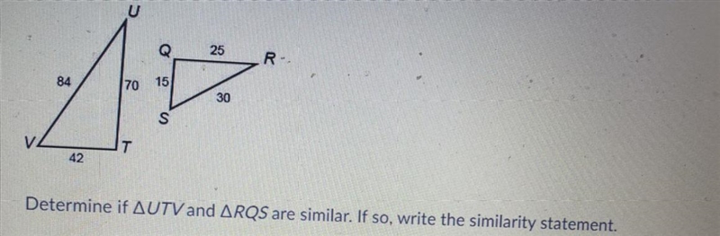 Determine if you UTV and RQS are similar if so right the similarities statement￼￼-example-1