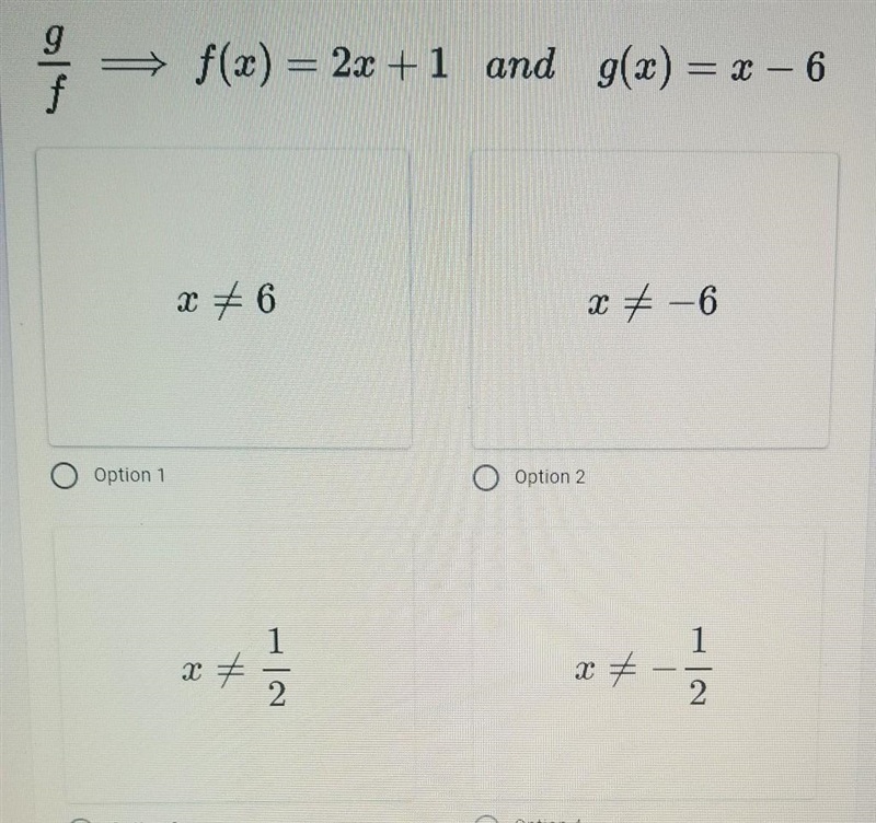 Find the restriction of g/fWhich of the four options is it?-example-1