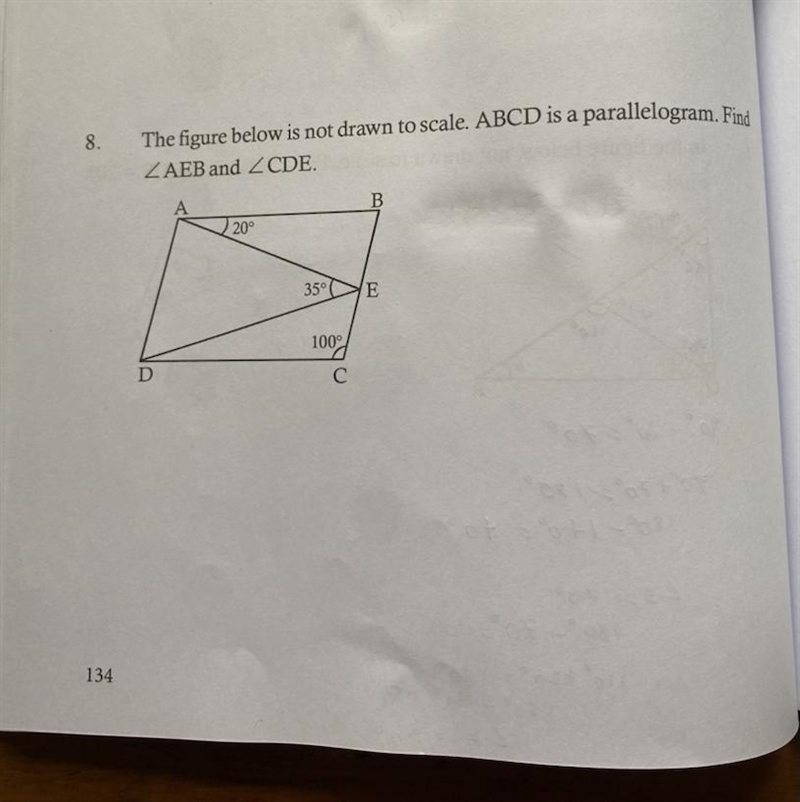 The figure below is not drawn to scale. ABCD is a parallelogram, Find LAEB and L CDE-example-1