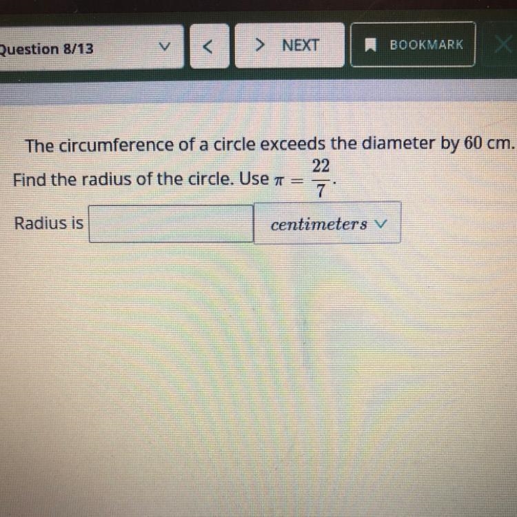 The circumference of a circle exceeds the diameter by 60 cm. Find the radius of the-example-1