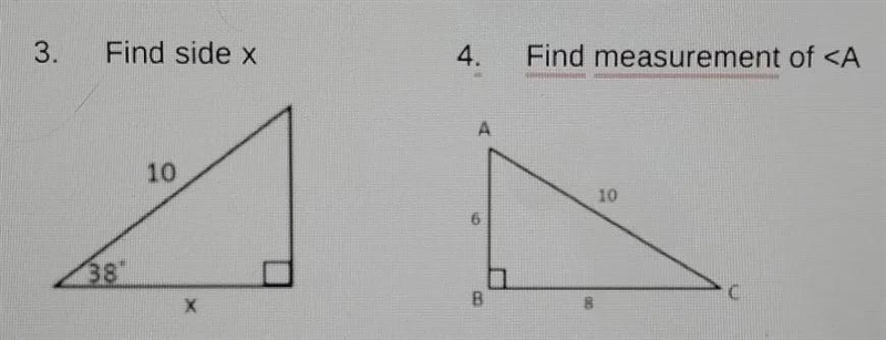 For problem #4, identify the indicated side length or angle measurement.-example-1