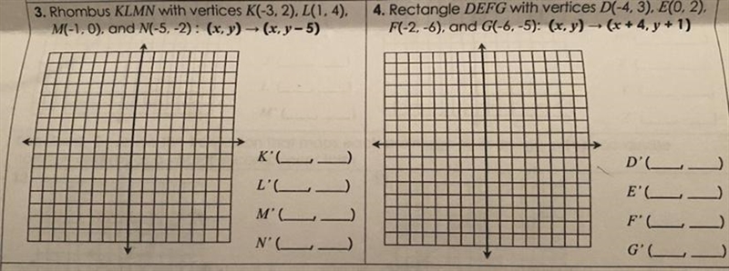 Graph and label each figure and it’s image under the given translation. Give the coordinates-example-1