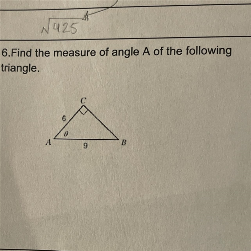 Find the measure of angle A of the following triangle-example-1